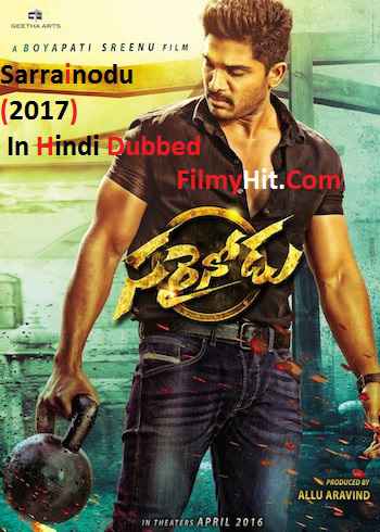 Sarrainodu (2017) Original Hindi Dubbed Allu Arjun DvD Rip full movie download